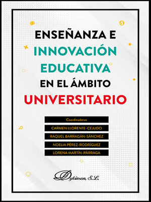 cover image of Enseñanza e innovación educativa en el ámbito universitario